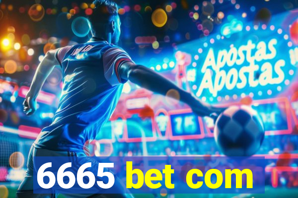 6665 bet com